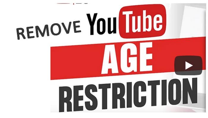 YouTube Age Restriction Bypass Methods