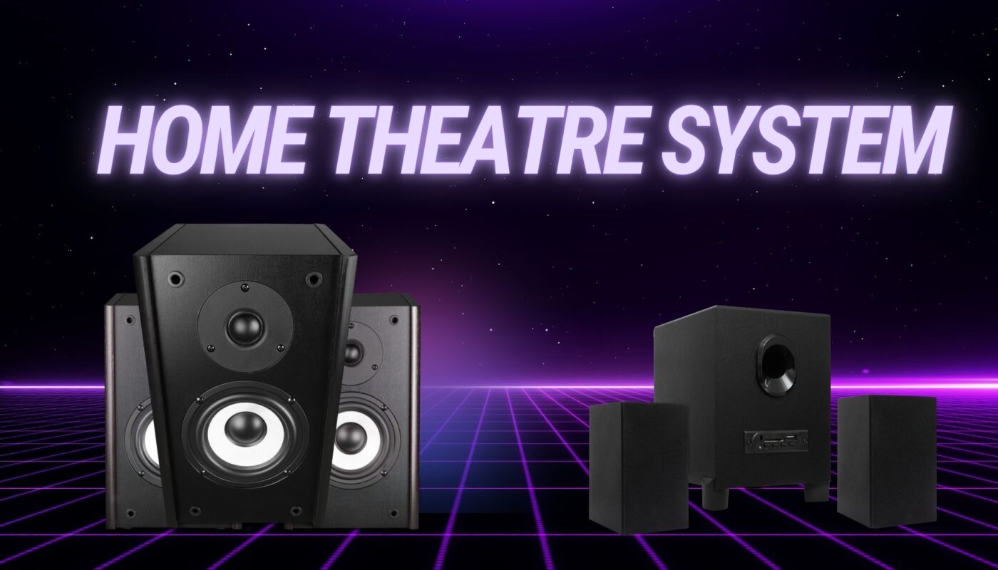 home theatre system